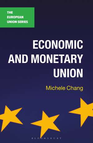 Economic and Monetary Union de Michele Chang