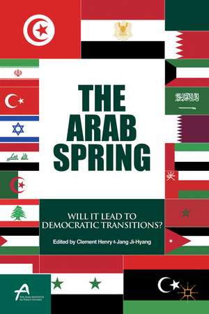 The Arab Spring: Will It Lead to Democratic Transitions? de Clement Henry