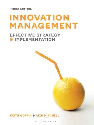 Innovation Management: Effective strategy and implementation de Keith Goffin