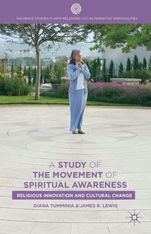 A Study of the Movement of Spiritual Awareness: Religious Innovation and Cultural Change de D. Tumminia