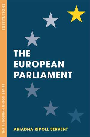 The European Parliament de Ariadna Ripoll Servent