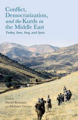 Conflict, Democratization, and the Kurds in the Middle East: Turkey, Iran, Iraq, and Syria de David Romano