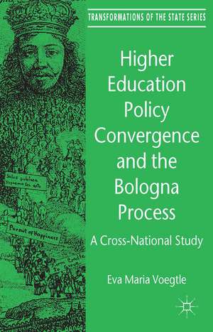 Higher Education Policy Convergence and the Bologna Process: A Cross-National Study de E. Voegtle