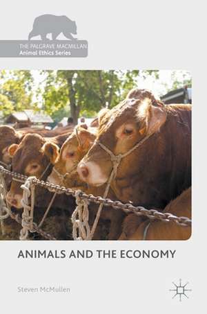 Animals and the Economy de Steven McMullen