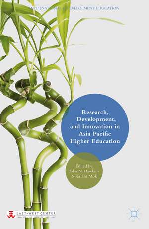 Research, Development, and Innovation in Asia Pacific Higher Education de J. Hawkins