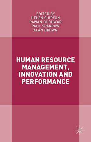 Human Resource Management, Innovation and Performance de Paul Sparrow