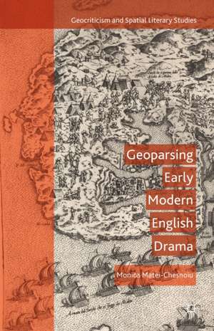 Geoparsing Early Modern English Drama de M. Matei-Chesnoiu