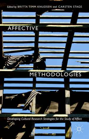 Affective Methodologies de Britta Timm Knudsen