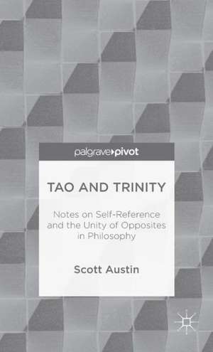 Tao and Trinity de Scott Austin