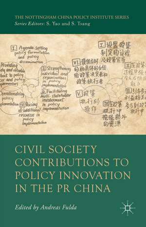 Civil Society Contributions to Policy Innovation in the PR China: Environment, Social Development and International Cooperation de A. Fulda