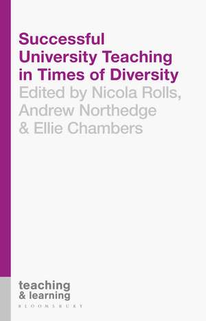 Successful University Teaching in Times of Diversity de Nicola Rolls