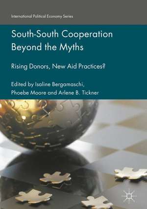 South-South Cooperation Beyond the Myths: Rising Donors, New Aid Practices? de Isaline Bergamaschi