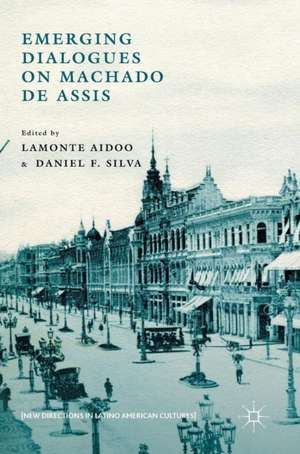 Emerging Dialogues on Machado de Assis de Lamonte Aidoo