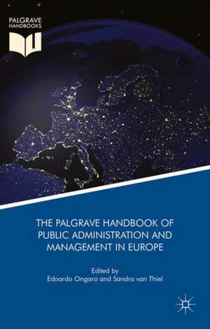 The Palgrave Handbook of Public Administration and Management in Europe de Edoardo Ongaro