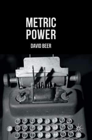 Metric Power de David Beer