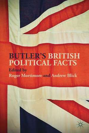 Butler's British Political Facts de Roger Mortimore