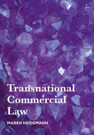 Transnational Commercial Law de Maren Heidemann