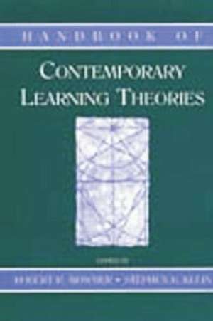 Handbook of Contemporary Learning Theories de Robert R. Mowrer