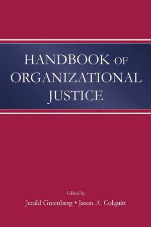 Handbook of Organizational Justice de Jerald Greenberg