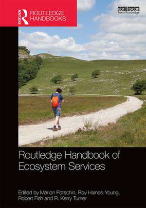 Routledge Handbook of Ecosystem Services de Marion Potschin