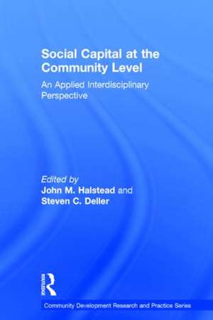 Social Capital at the Community Level: An Applied Interdisciplinary Perspective de John M. Halstead