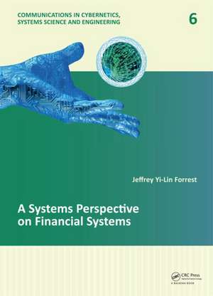 A Systems Perspective on Financial Systems de Jeffrey Yi-Lin Forrest