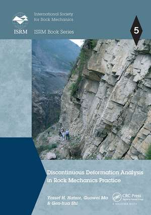 Discontinuous Deformation Analysis in Rock Mechanics Practice de Yossef H. Hatzor