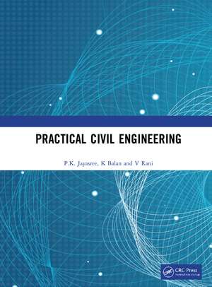 Practical Civil Engineering de P.K. Jayasree