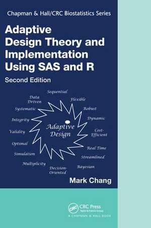 Adaptive Design Theory and Implementation Using SAS and R de Mark Chang