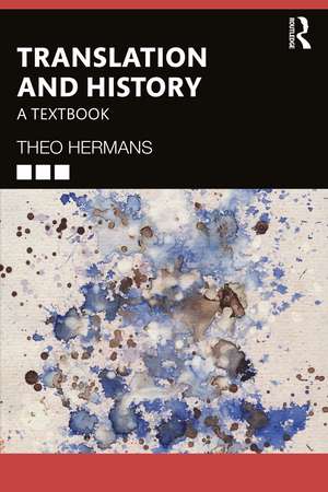 Translation and History: A Textbook de Theo Hermans