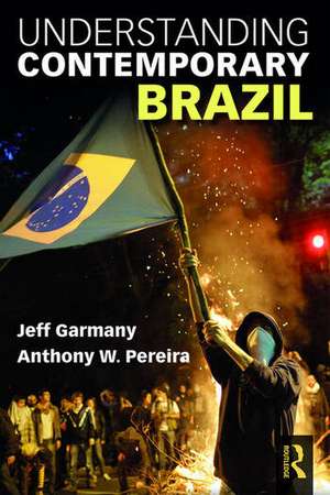 Understanding Contemporary Brazil de Jeff Garmany