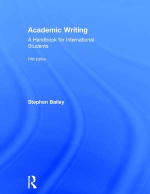 Academic Writing de Stephen Bailey