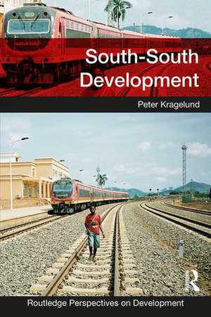 South-South Development de Peter Kragelund