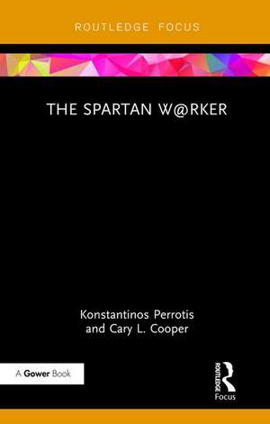 The Spartan W@rker de Konstantinos Perrotis