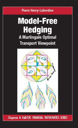 Model-free Hedging: A Martingale Optimal Transport Viewpoint de Pierre Henry-Labordere