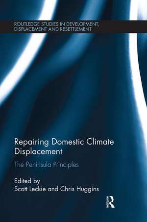 Repairing Domestic Climate Displacement: The Peninsula Principles de Scott Leckie