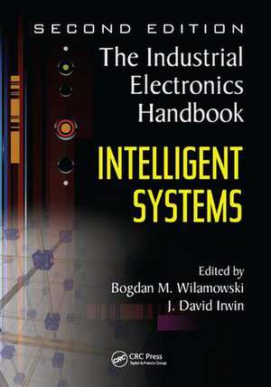 Intelligent Systems de Bogdan M. Wilamowski