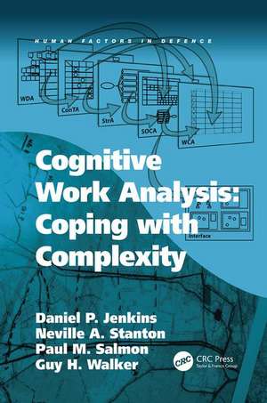 Cognitive Work Analysis: Coping with Complexity de Daniel P. Jenkins