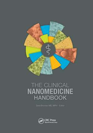 The Clinical Nanomedicine Handbook de Sara Brenner