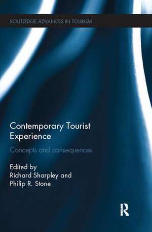 Contemporary Tourist Experience: Concepts and Consequences de Richard Sharpley