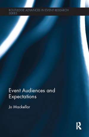 Event Audiences and Expectations de Jo Mackellar