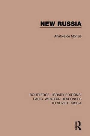 New Russia de Anatole de Monzie