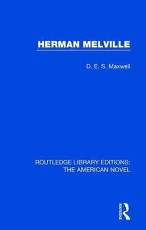 Herman Melville de D. E. S. Maxwell