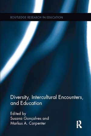 Diversity, Intercultural Encounters, and Education de Susana Gonçalves