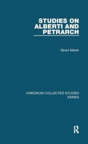 Studies on Alberti and Petrarch de David Marsh