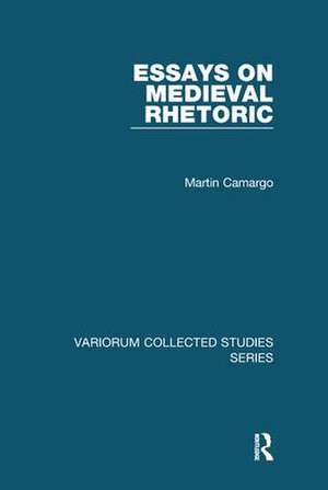 Essays on Medieval Rhetoric de Martin Camargo