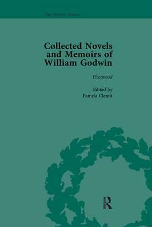 The Collected Novels and Memoirs of William Godwin Vol 5 de Pamela Clemit