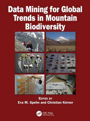 Data Mining for Global Trends in Mountain Biodiversity de Eva M. Spehn