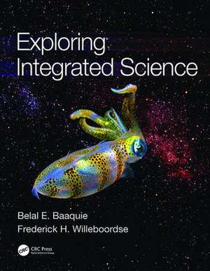 Exploring Integrated Science de Belal E. Baaquie