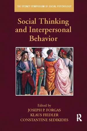 Social Thinking and Interpersonal Behavior de Joseph P. Forgas